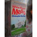The White House Mess by Christopher Buckley 英文原版