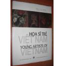 HOA SÌ TRỀ VIỆT NAM - YOUNG ARTISTS OF VIETNAM（越南青年艺术家，绘画作品集，签赠本）