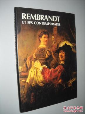Rembrandt Et Ses Contemporains 法文原版精装