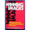 Winning Images:Nothing Succeeds Like The Appearance Of Success【塑造成功者形象，罗伯特L ·舒克，英文原版，精装本】