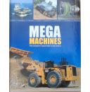 Mega Machines: The Biggest Machines Ever Built by Richard Gunn