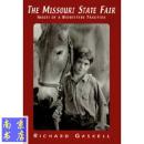 The Missouri State Fair: Images of a Midwestern Tradition