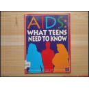 16开《AIDS: WHAT TEENS NEED TO KNOW》 艾滋病:青少年所需知道的 见图