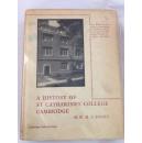 The history of St Catharines's Colledge Cambridge  剑桥大学圣凯瑟琳学院的历史