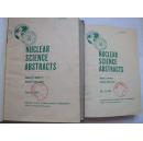 NUCLEAR SCIENCE ABSTRACTS(英文）核科学文摘1961年第15卷9-10期合订本1961年11-13期合订本共两册