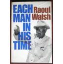 Each Man in His Time: The Life Story of a Director