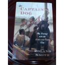 The Captain's Dog: My Journey with the Lewis and Clark Tribe