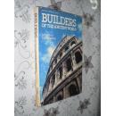 Builders of the ancient world: Marvels of Engineering 英文原版精装