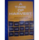 A TIME OF HARVEST