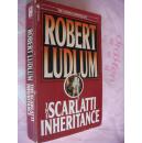 ROBERT LUDLUM 原版小说:The Scarlatti inheritance