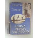 1946年出版《中国 - 缅甸流浪汉》精装32开 279页