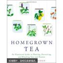 Homegrown Tea: An Illustrated Guide to Planting, Harvesting, and Blending Teas and Tisanes  【9-4】