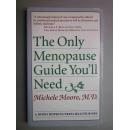 The Only Menopause Guide You'll Need 你需要的唯一更年期指南（外文原版）