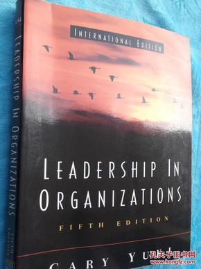 (英语原版）LEADERSHIP IN ORGANIZATIONS（组织领导力，第十五版）