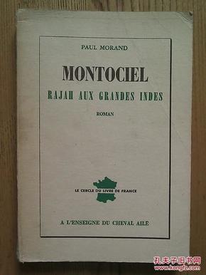 Montociel, rajah aux grandes Indes 【法文】