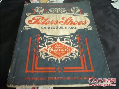 英文原版：1922-23年秋冬季彼得斯皮鞋售品目录图鉴49#（Peters Shoes \Diamond  Brand  钻石牌）