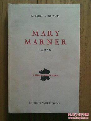 Mary Marner: Georges Blond 【法文】