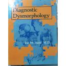 diagnostic dysmorphology 形态异常的诊断