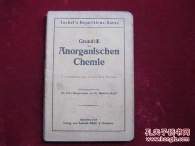 1929年 GRUNDRIB ANORGANISCHEN CHEMIE