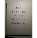 LES TRESORS DE LA PEINTURE FRANCAISE   (DES PRIMITIFS AU XVI SIECLE)