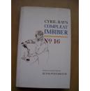 CYRIL RAY'S COMPLEAT IMBIBER NO16 (西里尔Ray的compleat饮用者16 ).英文原版.精装16开【外文书--4】