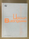 UPTOWN BUILDINGS 住区建筑