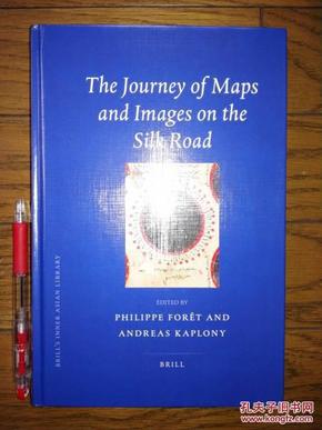 中亚史  丝绸之路   The Journey of Maps and Images on the Silk Road