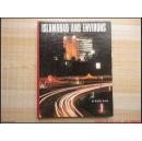 精装16开厚册《ISLAMABAD AND ENVIRONS》摄影画册 见图