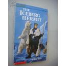 The Iceberg Hermit 引人入胜的小说，讲北极遇险的经历。