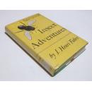 1961年纽约出版，法国昆虫学家法布尔著《昆虫记》大量图片，精准24开287 页