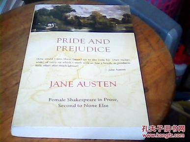 Pride and Prejudice ： Female Shakespeare in Prose Second to None Else 大32开