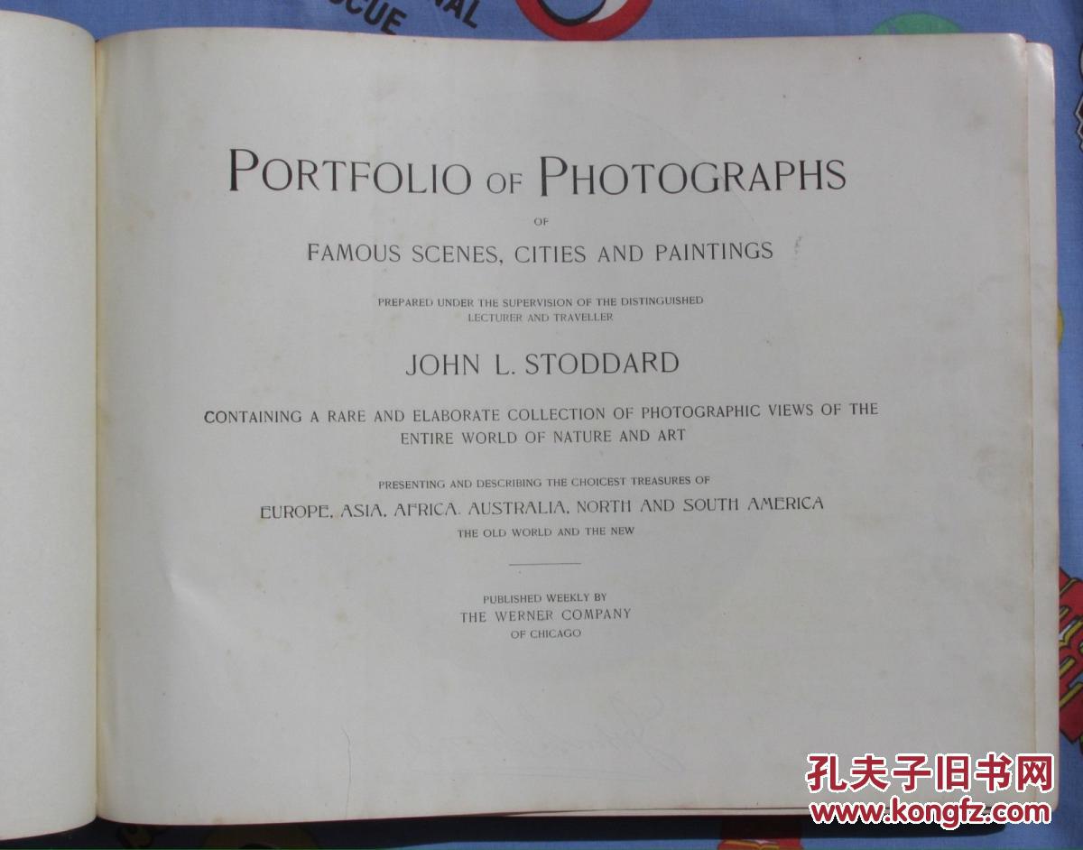 《约翰·斯托达德环球照片：欧洲，亚洲，非洲，澳洲，北美和南美》250多黑白图片约1900年，精装18开32x30cm