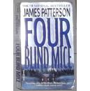 英文原版 Four Blind Mice by James Patterson 著