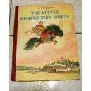 the little humpbacked horse   【小驼马 英文版彩色插图版大16开 拍了9张图片请看啊.太美了【