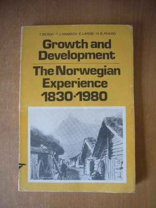 Growth and Development: The Norwegian Experience 1830-1980