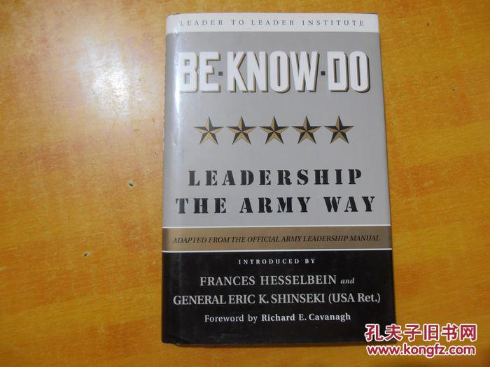 BE KNOW DO LEADERSHIP THE ARMY WAY【英文原版书 】