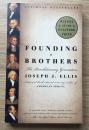 Founding Brothers: The Revolutionary Generation 奠基者：独立战争那一代 9780375705243 0375705244