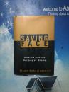 SAVING FACE: America and the Politics of Shame / 挽回面子：美国及其政治耻辱