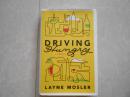 DRIVING HUNGRY  A Memoir  LAYNE MOSLER