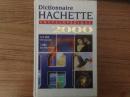 Dictionnaire Hachette encyclopédique 2000 法语百科全书词典