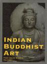 印度佛教美術，佛教美術的源流