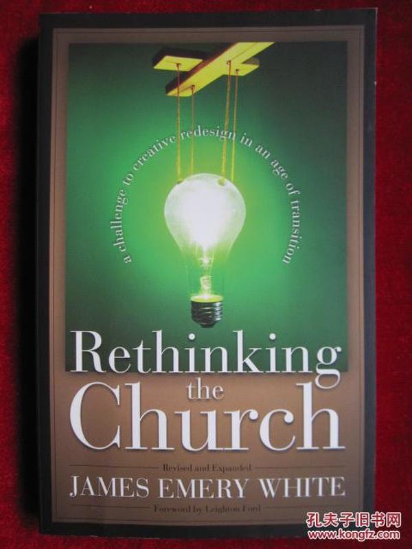 Rethinking the Church: A Challenge to Creative Redesign in an Age of Transition