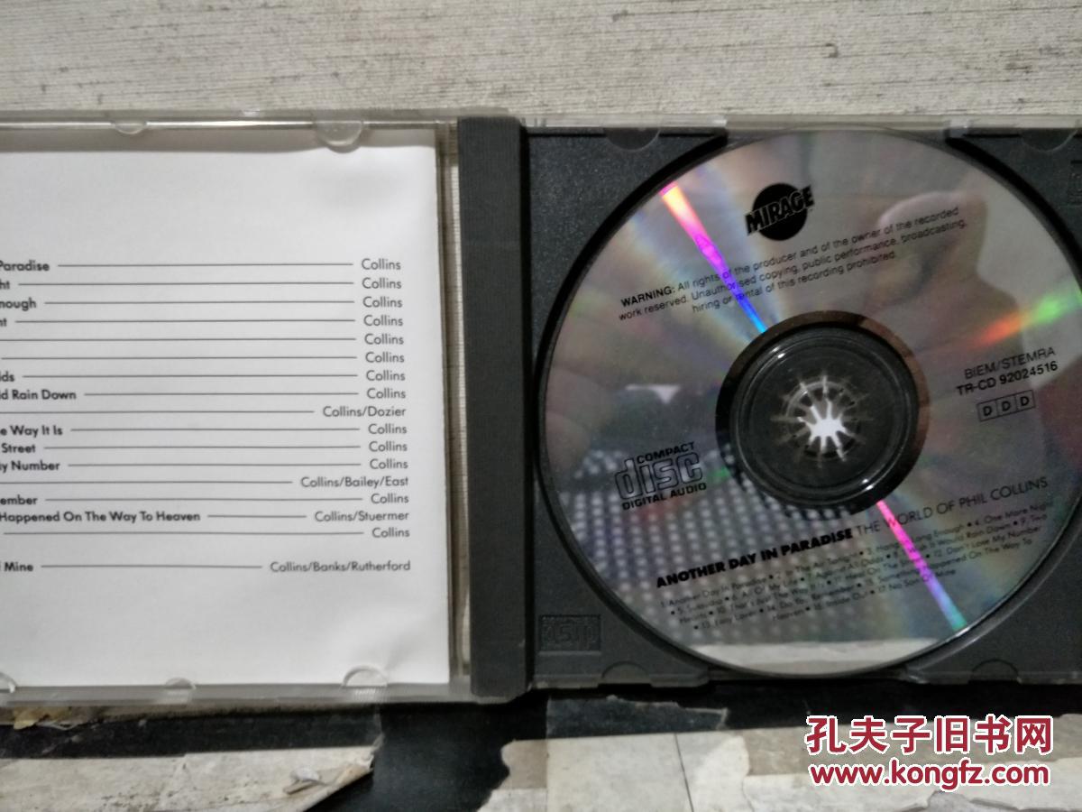 光盘：ANOTHER DAY IN PARADISE THE WORLD OF PHIL COLLINS（1张CD）（歌名看图片）