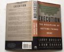 Execution: The Discipline of Getting Things Done 執(zhí)行：完成事情的紀律  [精裝]