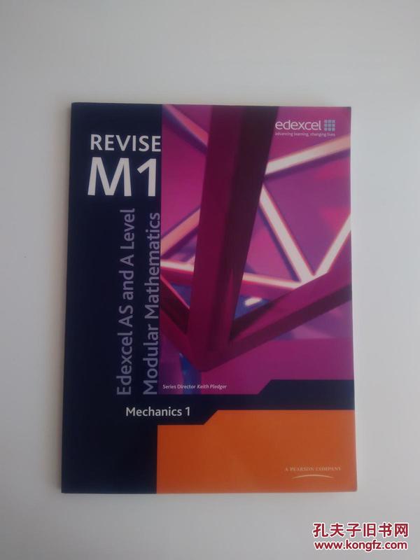 REVISE Edexcel AS and A Level Modular Mathematics Mechanics 1 M1