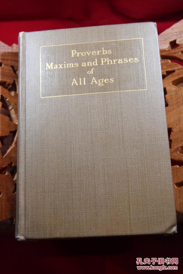 古今俗谚箴言录 Proverbs, Maxims, & Phrases of All Ages1888年