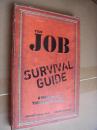 Your Job Survival Guide:A manual for thriving in Change 全新英文原版