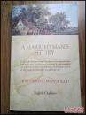 A Married Man's Story （ 一个已婚男人的自述 ） 英文版，曼斯菲尔德，徐志摩介绍过的 “ 曼殊菲儿 ”