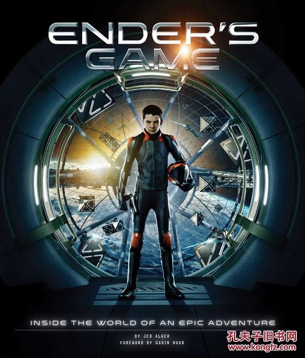 Ender's Game：Inside the World of an Epic Adventure