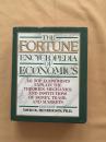 英文原版 《财富》经济学百科全书 The Fortune Encyclopedia of Economics